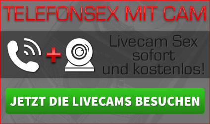 Telefonsex mit Cam